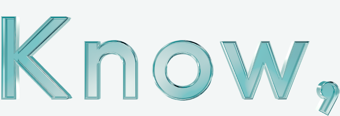 Know
